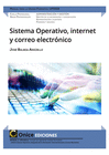 SISTEMA OPERATIVO, BSQUEDA DE LA INFORMACIN, INTERNET/INTRANET Y CORREO