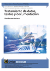 TRATAMIENTO DE DATOS, TEXTOS Y DOCUMENTACIN