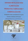 ENVASES MET�LICOS PARA ALIMENTACI�N