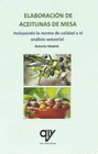 ELABORACI�N DE ACEITUNAS DE MESA