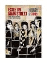EXILE ON MAIN STREET. EL DISCO M�S LEGENDARIO DE LOS STONES