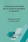 COMPETENCIAS EMOCIONALES PARA UN CAMBIO DE PARADIGMA EN EDUCACION