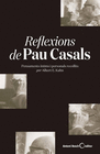 REFLEXIONS DE PAU CASALS EN CATAL�N