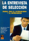 LA ENTREVISTA DE SELECCI�N