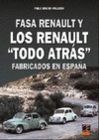 FASA RENAULT Y LOS RENAULT 