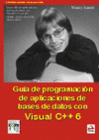 GUA DE PROGRAMACIN DE BASES DE DATOS CON VISUAL C++