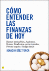 COMO ENTENDER LAS FINANZAS DE HOY