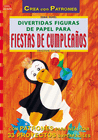 DIVERTIDAS FIGURAS PAPEL FIESTA CUMPLEA�