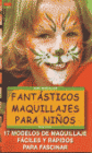 FANTASTICOS MAQUILLAJES PARA NIOS