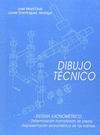 DIBUJO TECNICO SISTEMA AXONOMETRICO