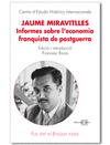 JAUME MIRAVITLLES INFORMES SOBRE L ECONOMIA FRANQUISTA DE POSTGUERRA