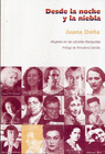 DESDE LA NOCHE Y LA NIEBLA