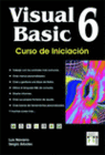 VISUAL BASIC 6. CURSO DE INICIACIN