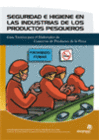 SEGURIDAD E HIGIENE EN INDUSTRIAS DE PRODUCTOS PESQUEROS