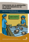 PROCESOS DE ELABORACION DE SEMICONSERVAS DE PESCADO