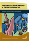 PREPARACION DE MASAS Y PIEZAS CARNICAS