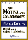 QUE MOTIVA A SUS COLABORADORES?