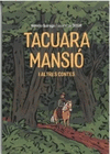 TACUARA MANSIO I ALTRES CONTES (CATALAN)