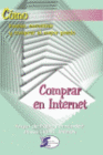 COMO BUSCAR, ENCONTRAR Y COMPRAR AL MEJOR PRECIO. COMPRAR EN INTERNET