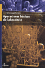 OPERACIONES B�SICAS DE LABORATORIO. CFGM.