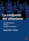 LA CONFUSIN DEL URBANISMO