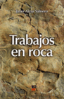 TRABAJOS EN ROCA