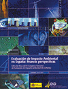 EVALUACI�N DEL IMPACTO AMBIENTAL EN ESPA�A: NUEVAS PERSPECTIVAS