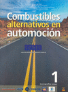 COMBUSTIBLES ALTERNATIVOS EN AUTOMOCIN