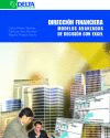 DIRECCION FINANCIERA. MODELOS AVANZADOS DE DECISION CON EXCEL