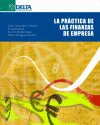 LA PRACTICA DE LAS FINANZAS EN LA EMPRESA