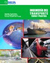 INGENIERIA DEL TRANSPORTE. TEORIA Y PRACTICA