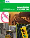 INGENIERIA DE LA SEGURIDAD VIAL