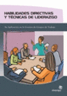 HABILIDADES DIRECTIVAS Y T�CNICAS DE LIDERAZGO