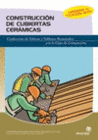 CONSTRUCCION DE CUBIERTAS CERAMICAS