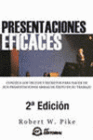 PRESENTACIONES EFICACES. 2� EDICION.