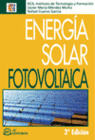 ENERGIA SOLAR FOTOVOLTAICA. 3 EDICION