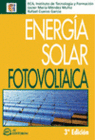 ENERGIA SOLAR FOTOVOLTAICA. 3� EDICION