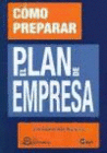 COMO PREPARAR EL PLAN DE EMPRESA