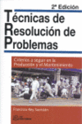 TECNICAS DE RESOLUCION DE PROBLEMAS 2 ED