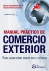 MANUAL PRACTICO DE COMERCIO EXTERIOR.