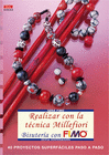 REALIZAR CON TECNICA MILLEFIORI