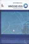WINDOWS VISTA: GUIA PRACTICA PARA USUARIOS