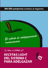 RECETAS LIGHT DEL SISTEMA C PARA ADELGAZAR