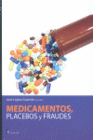 MEDICAMENTOS, PLACEBOS Y FRAUDES