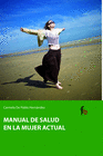 MANUAL DE LA SALUD EN LA MUJER.