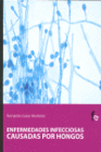 ENFERMEDADES INFECCIOSAS CAUSADAS POR HONGOS