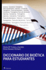 DICCIONARIO DE BIOETICA PARA ESTUDIANTES