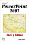 POWERPOINT 2007. FCIL Y RPIDO
