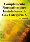COMPLEMENTO NORMATIVO PARA INSTALADORES DE GAS CATEGORA A, 2 EDICIN