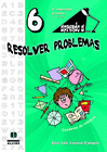 APRENDO A RESOLVER PROBLEMAS 6 6 EP